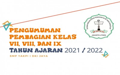 Pengumuman Pembagian Kelas Tahun Ajaran 2021/2022